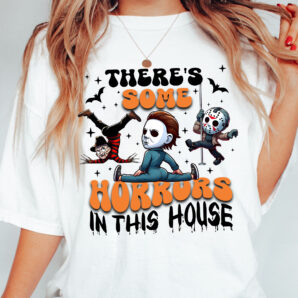 There’s Some Horrors In This House Horror Characters Friends Halloween Movie Shirt Sweatshirt Hoodie, Scary Halloween Movie Shirt