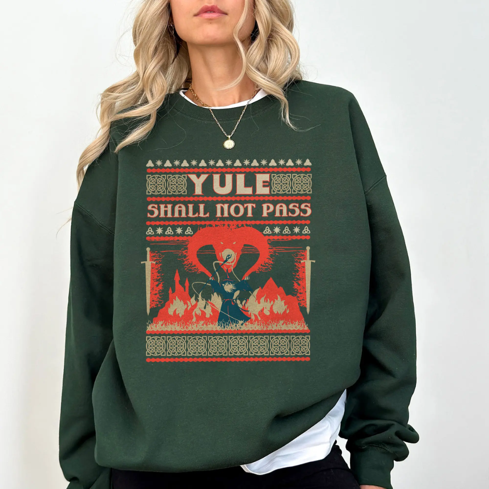 Yule shall not Pass Sweatshirt - Lord of the Rings Shirt - Image 3