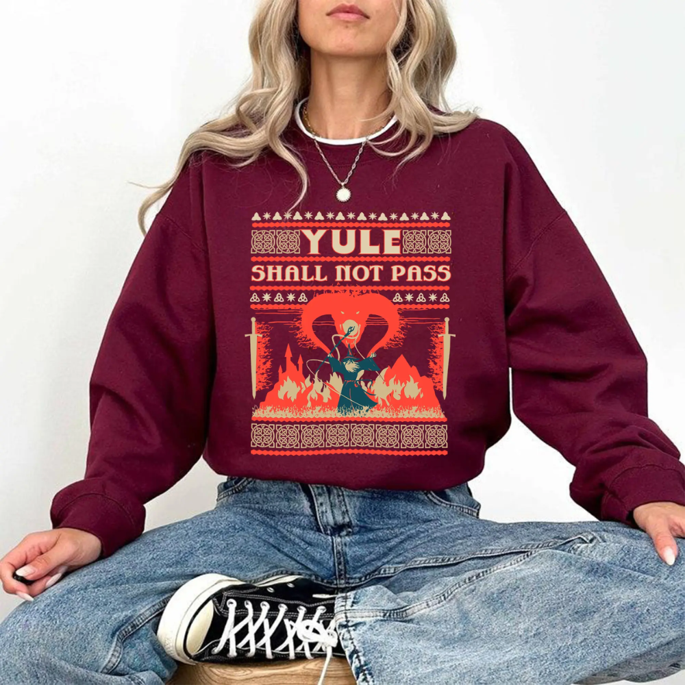Yule shall not Pass Sweatshirt - Lord of the Rings Shirt - Image 4