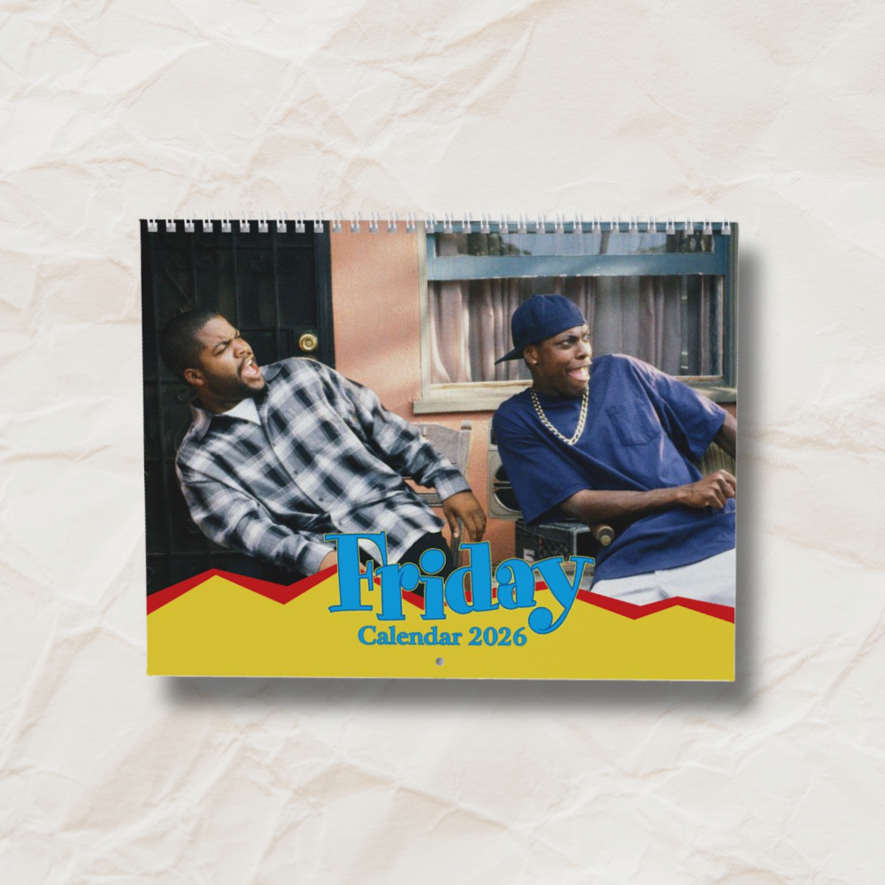 Friday 1995 Movie Quote 2026 Calendar