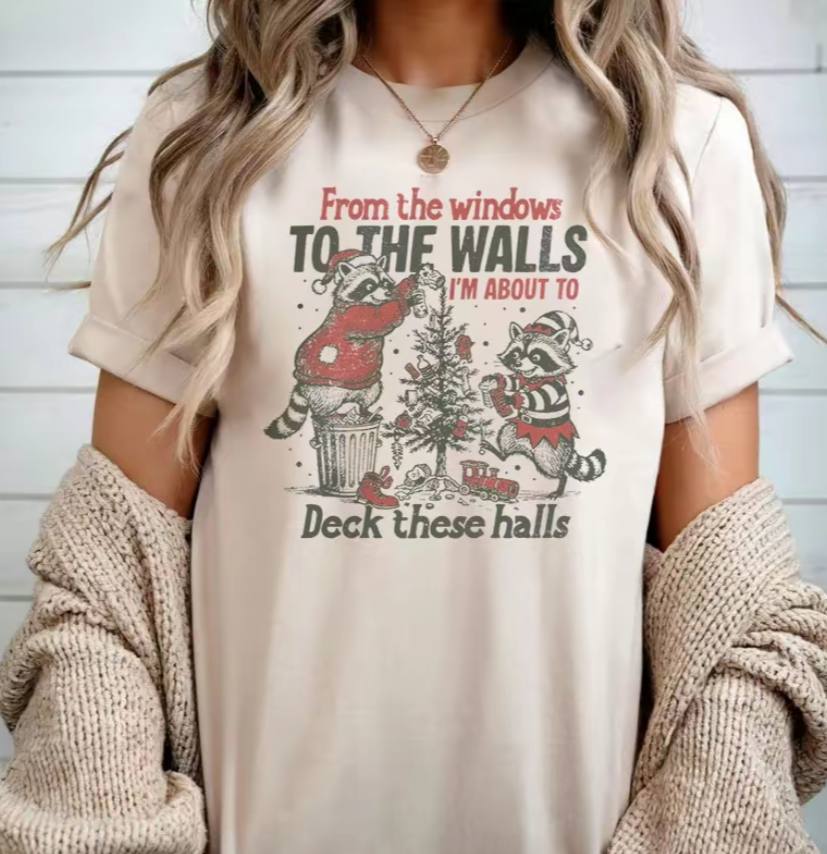 From The Windows To The Walls Deck These Halls Shirt - Image 4