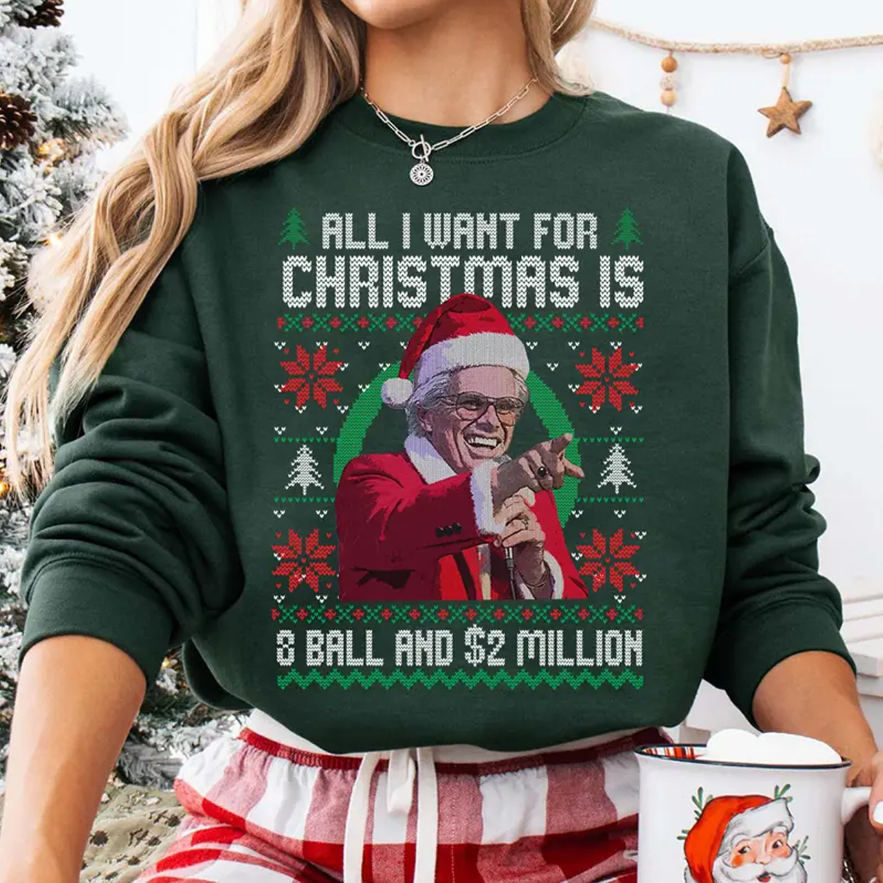 All I Want For Christmas Is 8-Ball And 2 Million Unisex Shirt