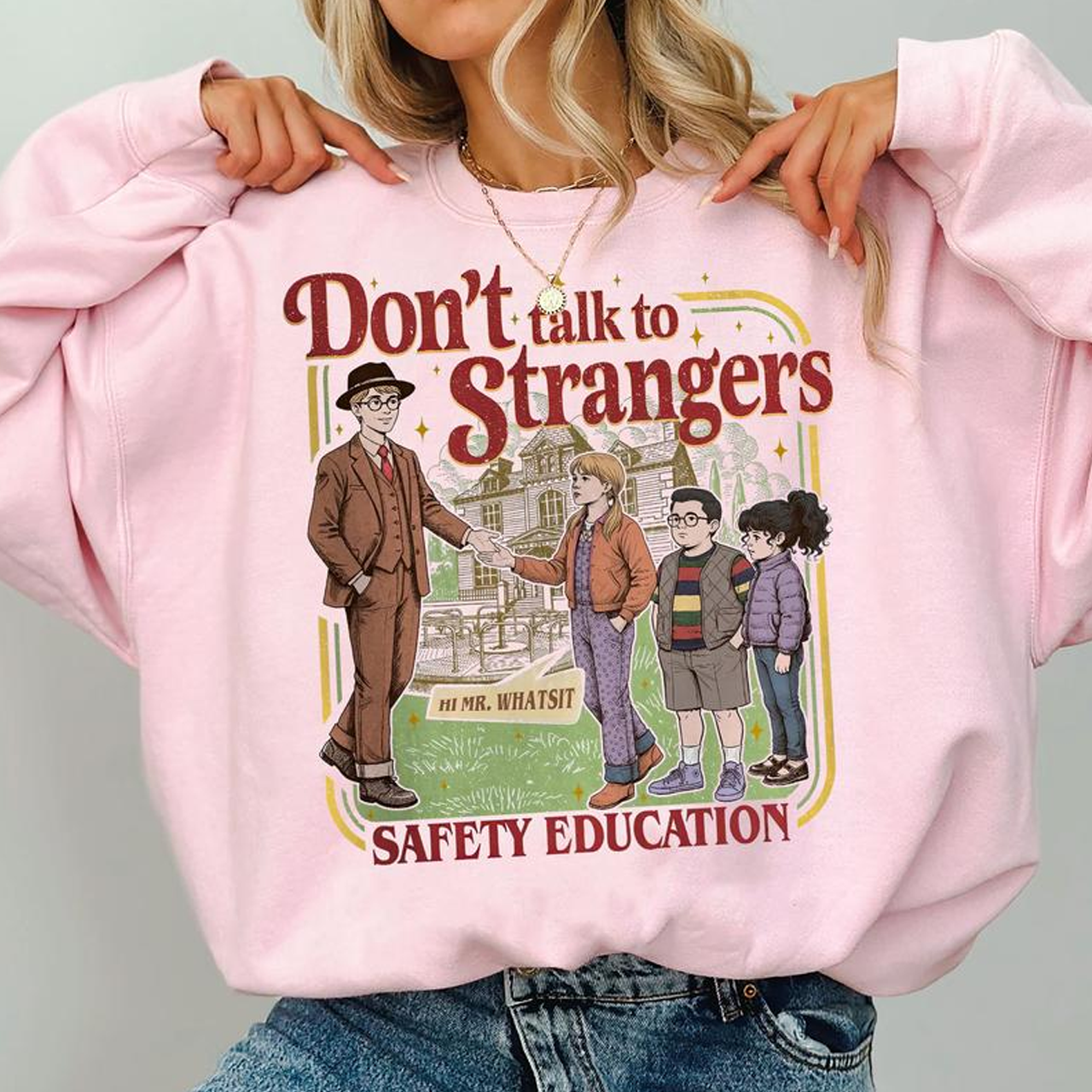 Vintage Don't Talk To Strangers Unisex Shirt