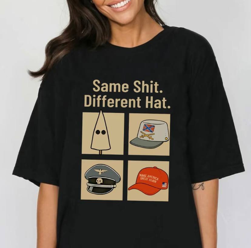 Same Shit Different Hat Shirt