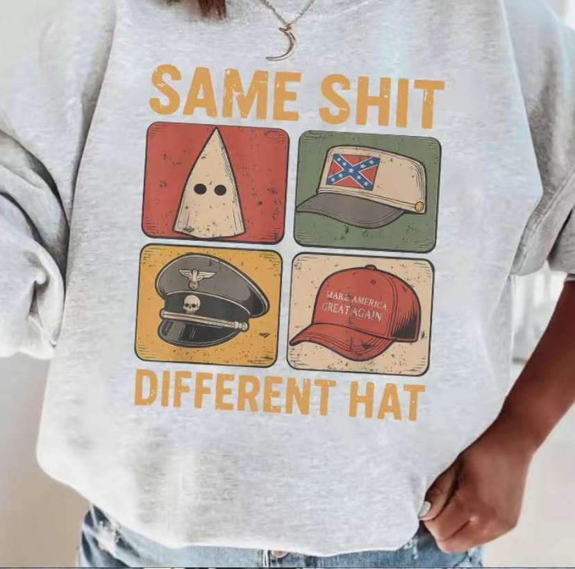 Same Sh*t Different Hat Shirt