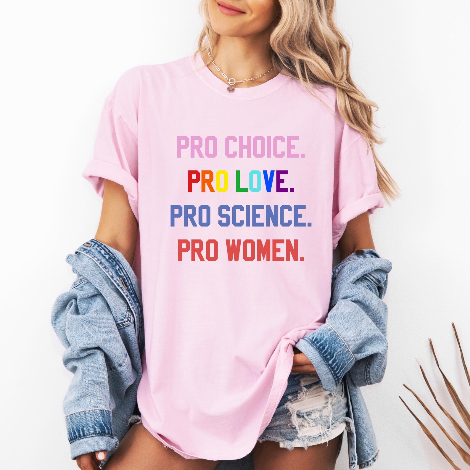 Pro Choice Pro Love Shirt - Image 4